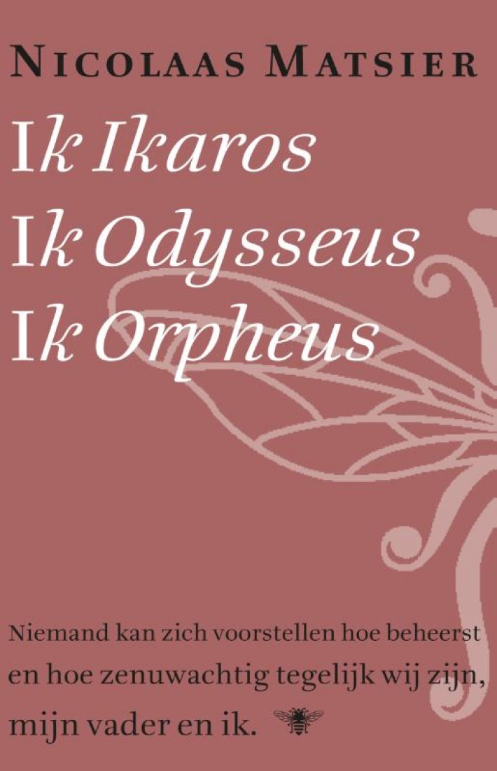 Ik Ikaros, ik Odysseus, ik Orpheus