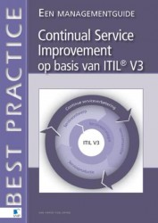 Continual service improvement op basis van ITIL V3 - Een Management Guide
