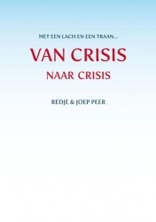 Van crisis naar crisis