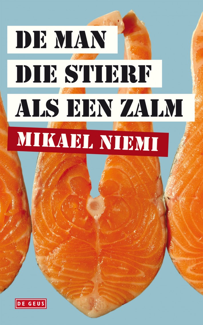 De man die stierf als een zalm