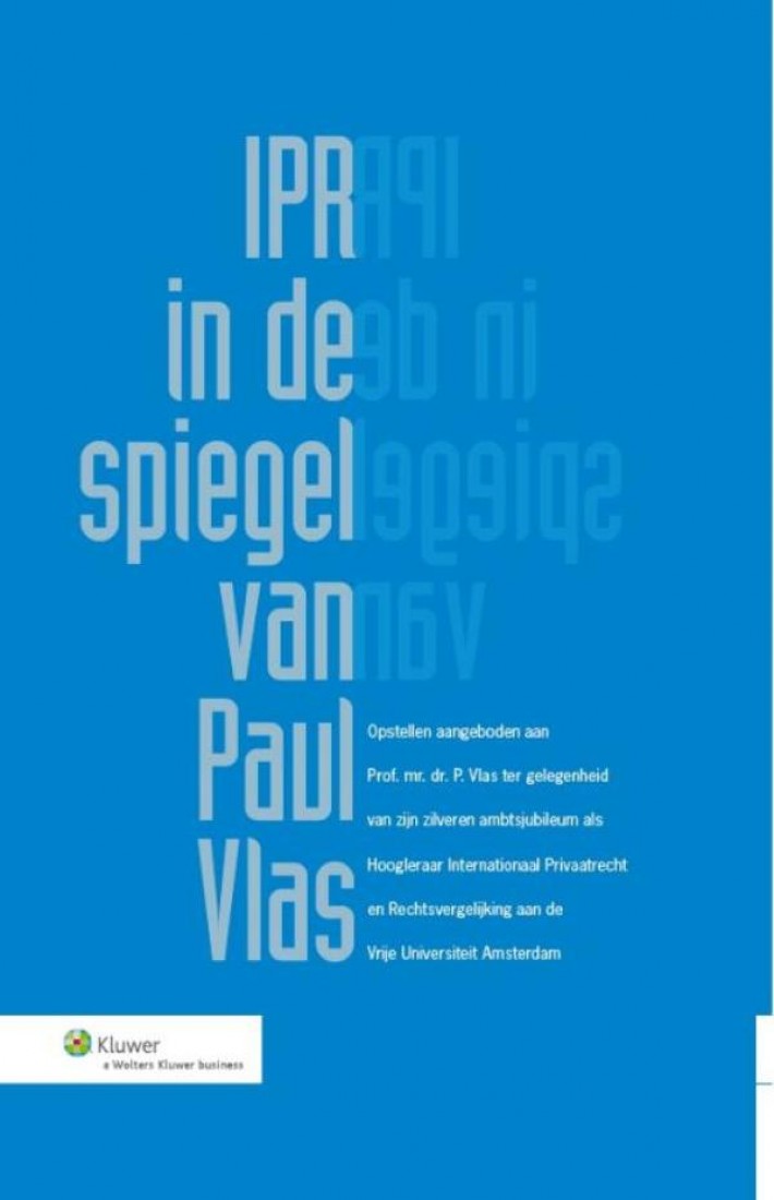 IPR in de spiegel van Paul Vlas