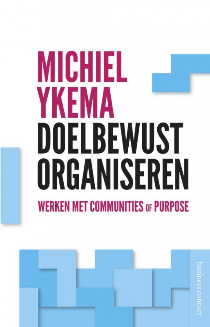 Doelbewust organiseren