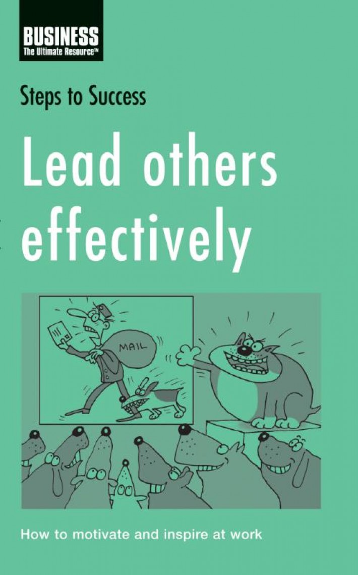 Lead others effectively