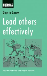 Lead others effectively