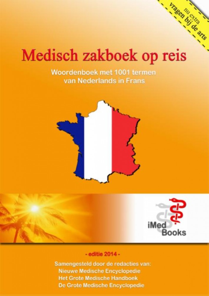 1.001 medische termen, vragen en uitleg van Nederlands in het Frans