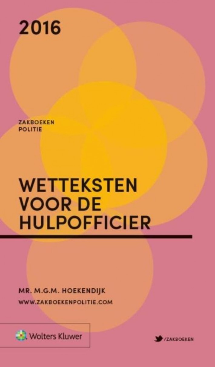 Zakboek wetteksten voor de hulpofficier