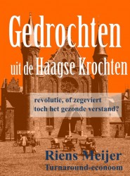 Gedrochten uit de Haagse krochten