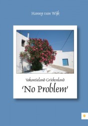 Vakantieland Griekenland - No Problem