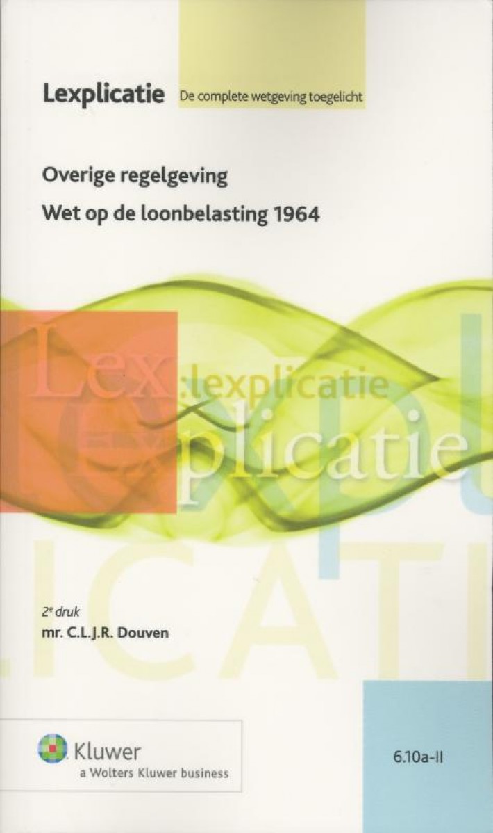 Overige regelgeving Wet op de loonbelasting 1964