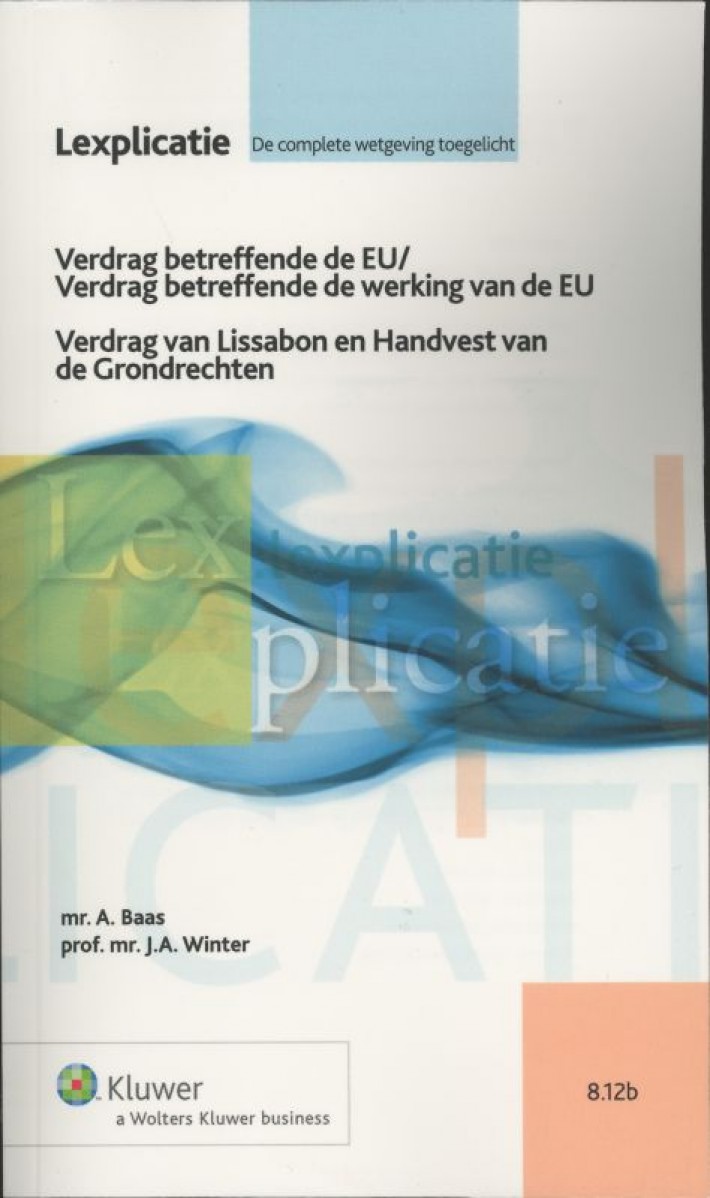 Verdrag betreffende de Europese Unie/Verdrag tot oprichting van de Europese Gemeenschap/Verdrag van Amsterdam/Verdrag van Nice II