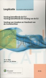 Verdrag betreffende de Europese Unie/Verdrag tot oprichting van de Europese Gemeenschap/Verdrag van Amsterdam/Verdrag van Nice II