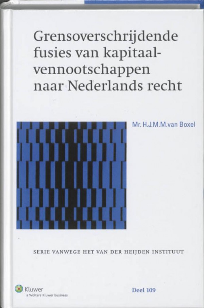 Grensoverschrijdende fusies kapitaalvennootschappen naar Nederlands recht