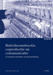 Beleidsconstructie, coproductie en communicatie