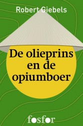 De olieprins en de opiumboer