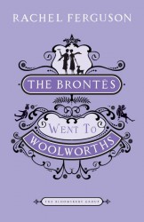 The Brontes Went to Woolworths