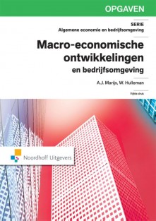 Macro economische ontwikkelingen en bedrijfsomgeving opgaven