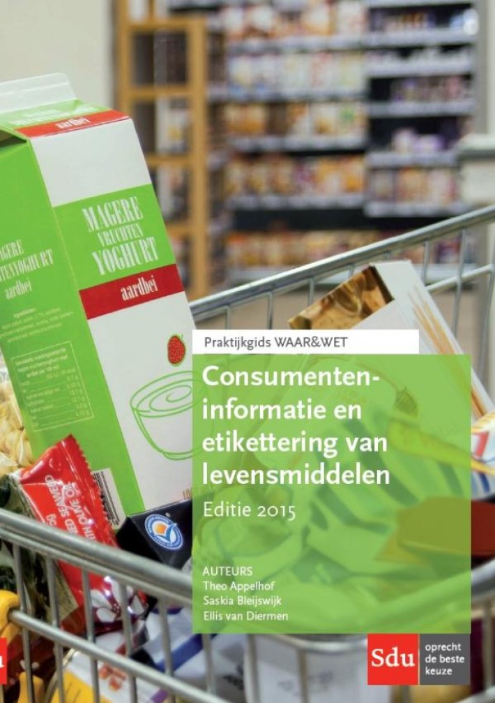 Consumenteninformatie en etikettering • Consumenteninformatie en etikettering van levensmiddelen