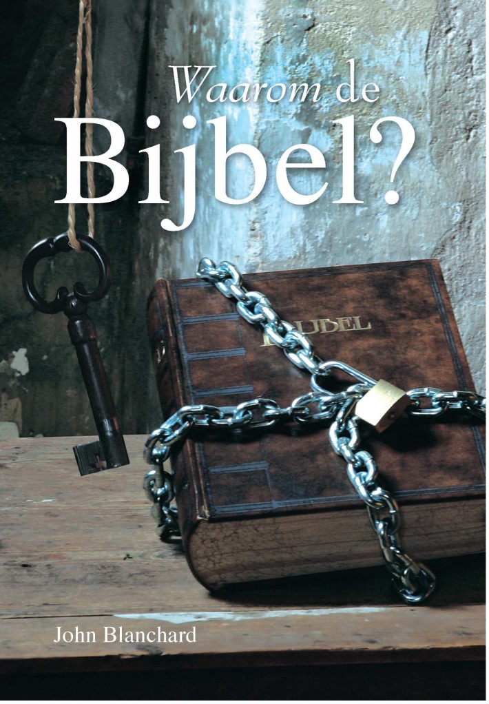 Waarom de Bijbel