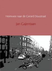 Heimwee naar de Gerard Doustraat