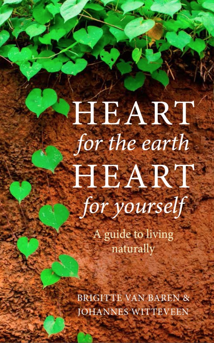 Heart for the earth, heart for yourself