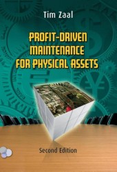 Profit-driven maintenance for physical assets