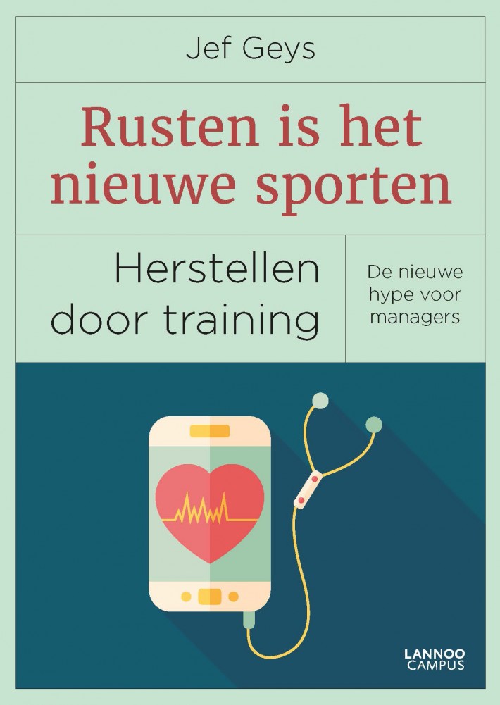 Rusten is het nieuwe sporten