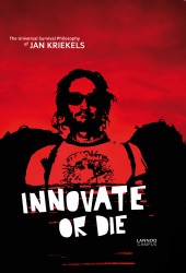 Innovate or die