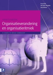 Praktijkboek Organisatieverandering en organisatieritmiek