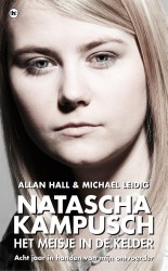Natascha Kampusch: Het meisje in de kelder