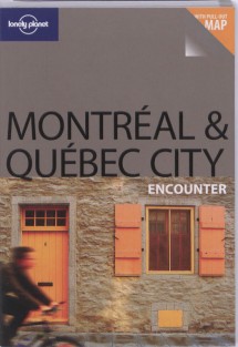Lonely Planet Montreal and Quebec City