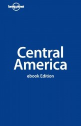 Lonely Planet Central America on a Shoestring