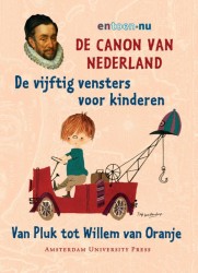 De canon van Nederland voor kinderen