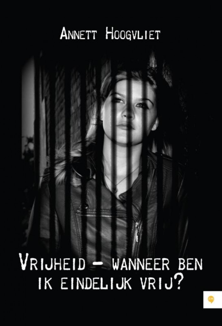 Vrijheid - wanneer ben ik eindelijk vrij?