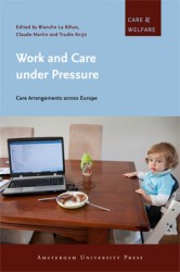 Work and care under pressure