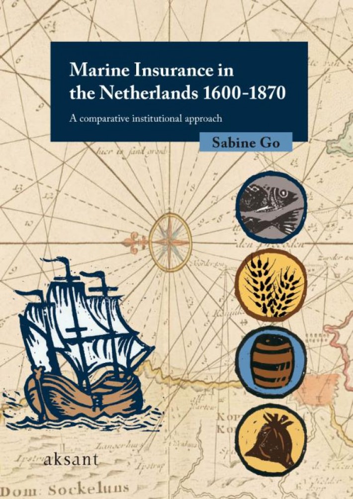 Marine Insurance in the Netherlands 1600-1870