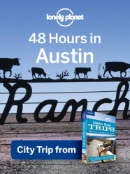 48 Hours in Austin