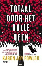 Totaal door het dolle heen