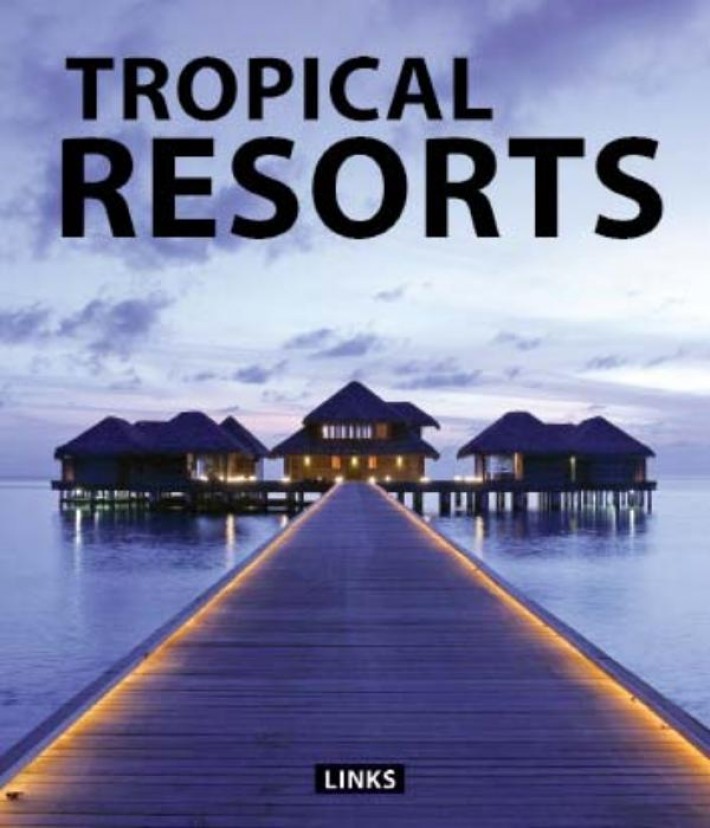 Dream Tropical Resorts