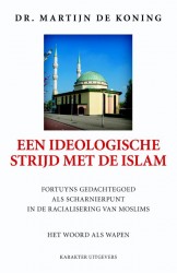 Een ideologische strijd met de islam