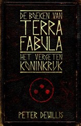 Het vergeten koninkrijk • Terra Fabula tweeluik