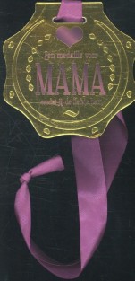 Een medaille voor mama