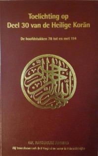 Toelichting op Deel 30 van de Heilige Koran