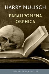 Paralipomena Orphica • Paralipomena Orphica (set 10 ex)
