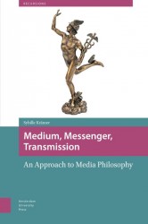 Medium, messenger, transmission