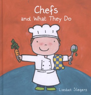 Chefs and What They Do