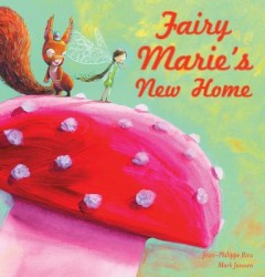 Fairy Marie's New Home