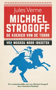 Michael Strogoff, de koerier van de tsaar