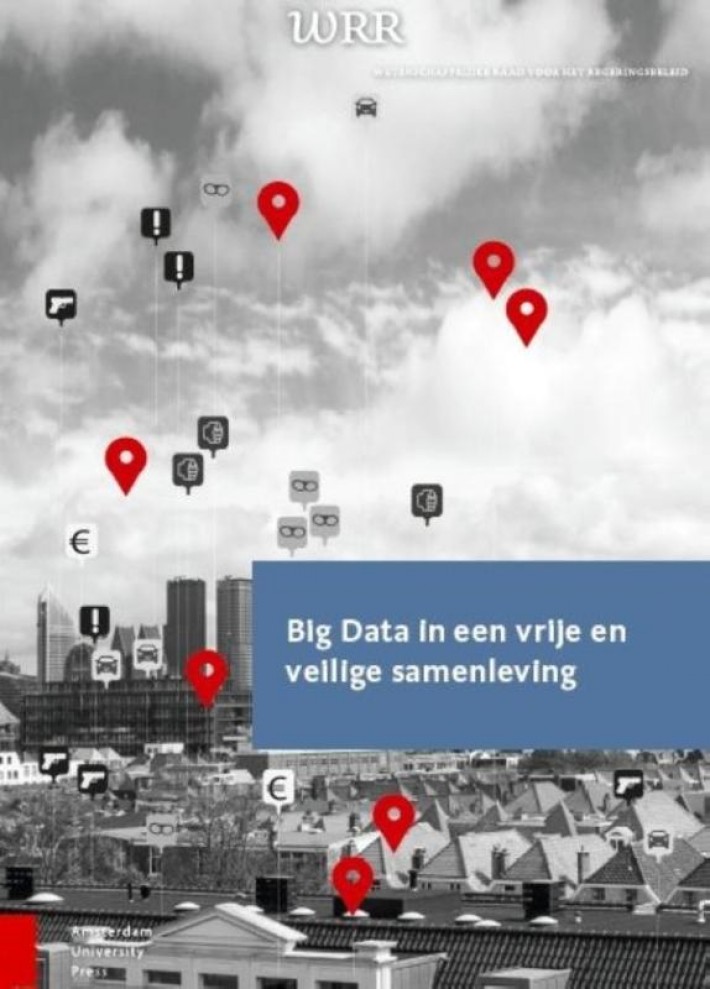 Big Data in een vrije en veilige samenleving
