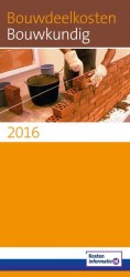 Bouwdeelkosten bouwkundig 2016