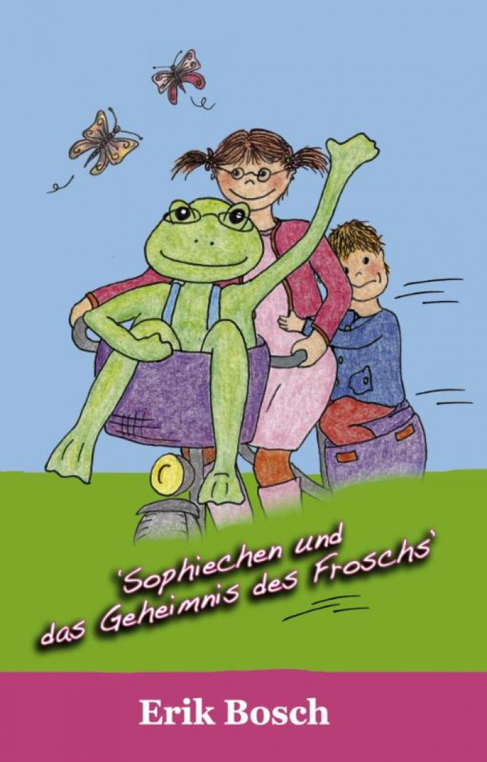 Sophiechen und das Geheimnis des Froschs
